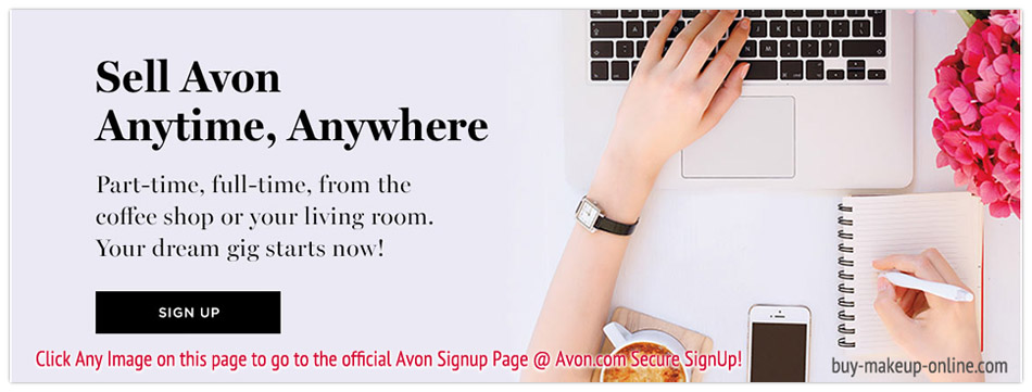 Sign Up To Sell Avon | Sell Avon | Join Avon | Become An Avon Representative 