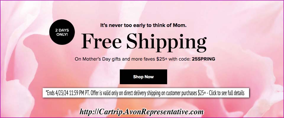 Buy Avon Online - Mothers Day FREE Shipping Offer