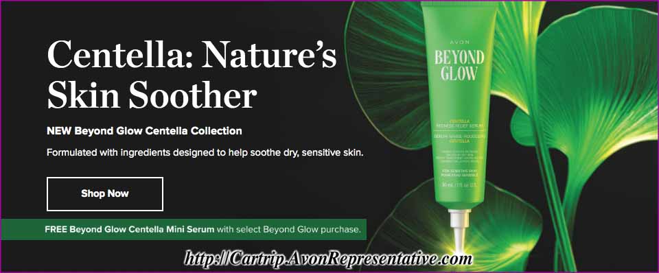 Buy Avon Online - NEW Beyond Glow Centella Offer 