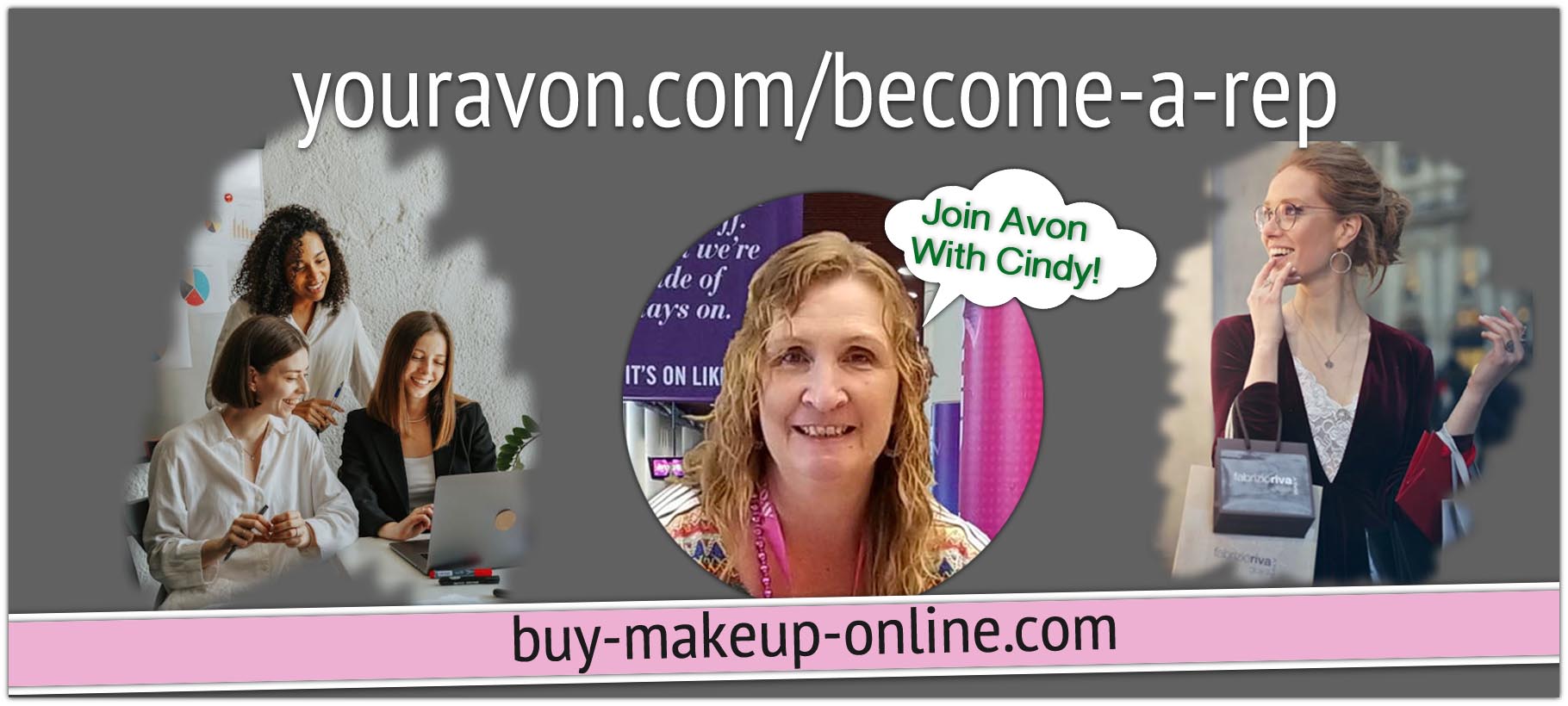 www.youravon.com | Your Avon Representative Cindy Order Here